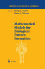 Buchcover Mathematical Models for Biological Pattern Formation