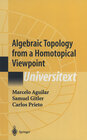 Buchcover Algebraic Topology from a Homotopical Viewpoint
