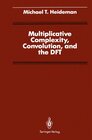Buchcover Multiplicative Complexity, Convolution, and the DFT