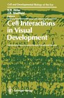 Buchcover Cell Interactions in Visual Development