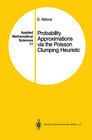 Buchcover Probability Approximations via the Poisson Clumping Heuristic