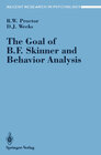 Buchcover The Goal of B. F. Skinner and Behavior Analysis