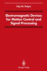 Buchcover Electromagnetic Devices for Motion Control and Signal Processing