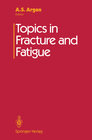 Buchcover Topics in Fracture and Fatigue