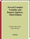 Buchcover Several Complex Variables and Banach Algebras