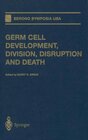 Buchcover Germ Cell Development, Division, Disruption and Death