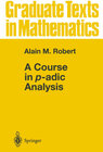 Buchcover A Course in p-adic Analysis