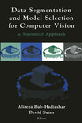 Buchcover Data Segmentation and Model Selection for Computer Vision