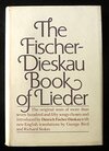 Buchcover The Fischer-Dieskau Book of Lieder: The Original Texts of over Seven Hundred and Fifty Songs