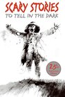 Buchcover Scary Stories to Tell in the Dark 25th Anniversary Edition