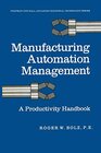 Buchcover Manufacturing Automation Management: A Productivity Handbook