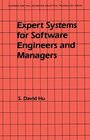 Buchcover Expert Systems for Software Engineers and Managers (Chapman and Hall Advanced Industrial Technology Series)