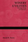 Buchcover Winery Utilities: Planning, Design and Operation