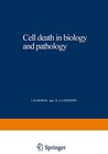 Buchcover Cell death in biology and pathology