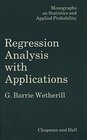 Buchcover Regression Analysis with Applications (Monographs on Statistics and Applied Probability, Band 27)