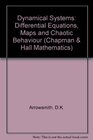 Buchcover Dynamical Systems: Differential equations, maps and chaotic behavior: Differential Equations, Maps and Chaotic Behaviour
