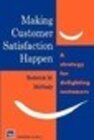 Buchcover Making Customer Satisfaction Happen