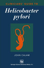 Buchcover Clinicians’ Guide to Helicobacter pylori