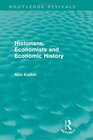 Buchcover Historians, Economists, and Economic History