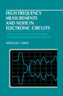 Buchcover High Frequency Measurements and Noise in Electronic Circuits
