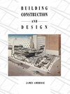 Buchcover Building Construction and Design (Building Construction S.)