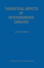 Buchcover Theoretical Aspects of Heterogeneous Catalysis (Van Nostrand Reinhold Electrical/Computer Science and Engineering Series