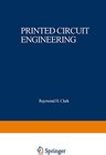 Buchcover Printed Circuit Engineering: Optimizing for Manufacturability