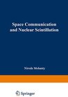 Buchcover Space Communication and Nuclear Scintillation