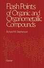 Buchcover Flash Points of Organic and Organometallic Compounds