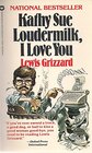 Buchcover Kathy Sue Loudermilk, I Love You