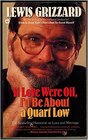 Buchcover If Love Were Oil, I'd Be About a Quart Low