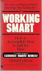 Buchcover Working smart: How to accomplish more in half the time