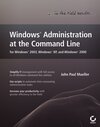 Buchcover Windows Administration at the Command Line for Windows 2003, Windows XP,and Windows 2000