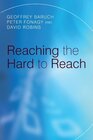 Buchcover Reaching the Hard to Reach: Evidence-based Funding Priorities for Intervention and Research