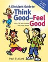Buchcover A Clinician's Guide to Think Good-Feel Good