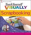 Buchcover Teach Yourself VISUALLY Scrapbooking