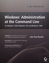Buchcover Windows Administration at the Command Line for Windows 2003, Windows XP, and Windows 2000