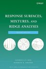 Buchcover Response Surfaces, Mixtures, and Ridge Analyses