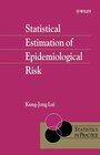 Buchcover Statistical Estimation of Epidemiological Risk
