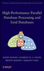 Buchcover High Performance Parallel Database Processing and Grid Databases