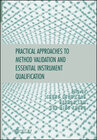 Buchcover Practical Approaches to Method Validation and Essential Instrument Qualification