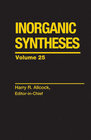 Buchcover Inorganic Syntheses, Volume 25