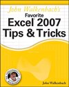 Buchcover John Walkenbach's Favorite Excel 2007 Tips and Tricks