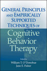 Buchcover General Principles and Empirically Supported Techniques of Cognitive Behavior Therapy