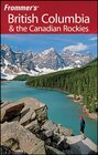 Buchcover Frommer's British Columbia & the Canadian Rockies