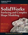 Buchcover SolidWorks Surfacing and Complex Shape Modeling Bible