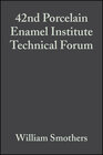 Buchcover 42nd Porcelain Enamel Institute Technical Forum, Volume 2, Issue 3/4