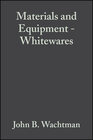 Buchcover Materials and Equipment - Whitewares, Volume 17, Issue 1