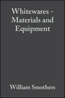 Buchcover Whitewares - Materials and Equipment, Volume 3, Issue 11/12