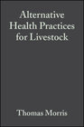 Buchcover Alternative Health Practices for Livestock